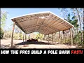 FAST Pole Barn Build Step By Step