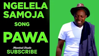 NGELELA SAMOJA SONG PAWA OFFICIAL AUDIO 2025 NYIMBO MPYA KISUKUMA 2025 BY MAMBALI STUDIO 