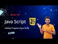 Addition of two Number in JavaScript Addition program using prompt