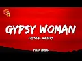 Download Lagu Crystal Waters - Gypsy Woman (She's Homeless) (Lyrics)