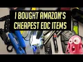 I Bought The CHEAPEST EDC Items Amazon Has Trash Or Treasure