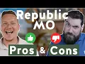 The Pros and Cons of Republic MO