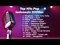 Download Lagu Top Hits Pop Indonesia 2000an | Dijamin Hafal Semua!