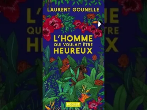 Download MP3 L'HOMME qui voulait être heureux de Laurent GOUNELLE LIVRES AUDIO COMPLET