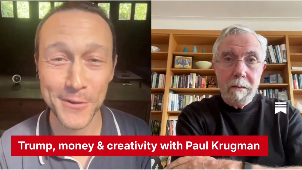 Trump, money, & creativity with Paul Krugman