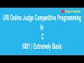 Learn How to Solve URI Online Judge C Problem Extremely Basic