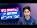 Dynamic Programming Runtime Optimizations Full Tutorial