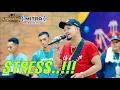 Download Lagu STRESS - ARIS - LIVE SIMPATIK MUSIC MITRA PRO AUDIO - LIVE GOFUN BOJONEGORO