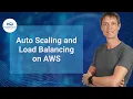 Auto Scaling and Load Balancing on AWS