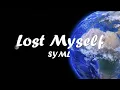 SYML – Lost Myself (Lyrics) 💗♫
