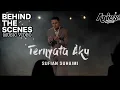 Download Lagu Behind The Scenes (BTS) Sufian Suhaimi -  Ternyata Aku