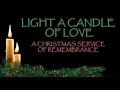 Light A Candle of Love 2021