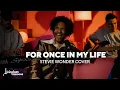 Lagu For Once In My Life (Stevie Wonder) | Jared Grant LIVE
