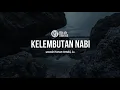Download Lagu Kelembutan Nabi - ustadz Hanan Attaki