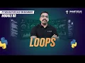 For While Nested Loops Explained Master Loops in Python Module 05