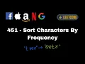 451 - Sort Characters By Frequency Strings LeetCode dail challenge