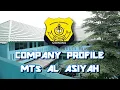 Download Lagu COMPANY PROFILE MTS AL ASIYAH