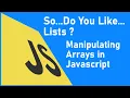 Javascript for Beginners in 2020 Creating Modifying and Looping Through Arrays