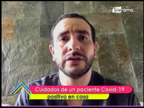 Cuidados de un paciente Covid-19 positivo en casa 