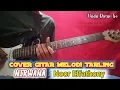Download Lagu NIRWANA COVER GITAR ♦️ MELODI TARLING DANGDUT (Noor Elfathony)
