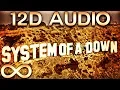 Download Lagu System Of A Down - Chop Suey! 🔊12D AUDIO🔊 (Multi-directional)