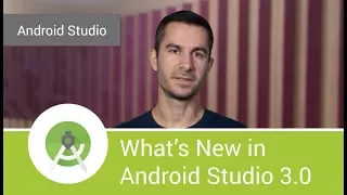 What s new in Android Studio 3 0