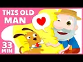 This Old Man + More Nursery Rhymes for Kids | Music for Preschoolers