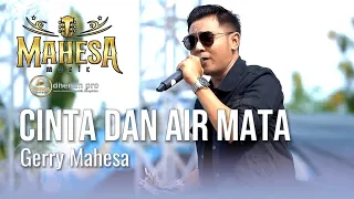 cinta dan air mata gerry mahesa mahesa music live ngeseng karangrowo undaan kudus