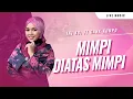 Download Lagu Mimpi Diatas Mimpi – Eni KDI  – GANK KUMPO