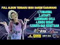 Download Lagu FULL ALBUM TERBARU MISS DAKEM KARAWANG II NEW DM DAKEM MANAGEMENT