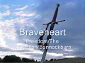 Braveheart-Freedom/The Execution/Bannockburn