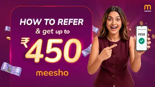 How to Refer & Earn on Meesho? Full Tutorial