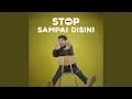 Download Lagu Stop Sampai Disini