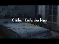 Download Lagu Geisha - Cinta dan benci (speed up + lyrics)