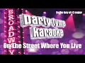 My Fair Lady - On The Street Where You Live (Karaoke Version)