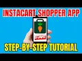 Watch Us Complete Our First Instacart Shopper Batch Step-by-Step App Tutorial