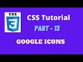 CSS Bangla Tutorial Part-13 Latest 2021 Google Icons