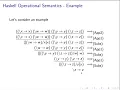 8 Haskell operational semantics