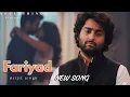 Download Lagu FARIYAD | Vikki Saxena | Heart Touching Hindi Song 2025 | Arijit Singh Style Song