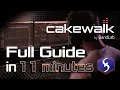 Cakewalk - Tutorial for Beginners in 11 MINUTES FULL GUIDE