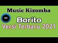 Download Lagu Lagu dansa Kijomba Borito Terbaru 2021