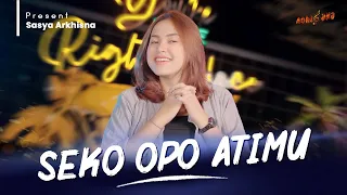 sasya arkhisna seko opo atimu official music video 
