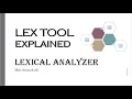 LEX TOOL Lexical Analyzer Compiler Construction