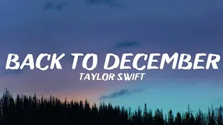 taylor swift back to december lyrics 