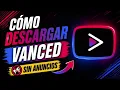 How to download Vanced