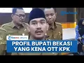 Lagu Profil Bupati Bekasi Ade Kuswara yang Kena OTT KPK, Tercatat Jadi Bupati Termuda di Bekasi