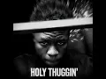 Holy Thuggin' (feat. TIVAN)