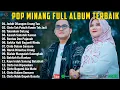 Pop Minang Enak Didengar Saat Bekerja - Lagu Minang Terbaru 2025 Full Album Enak Didengar
