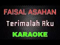 Download Lagu Faisal Asahan - Terimalah Aku [Karaoke] | LMusical