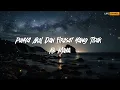 Sesat Dalam Rindu - Damasutra || Lirik